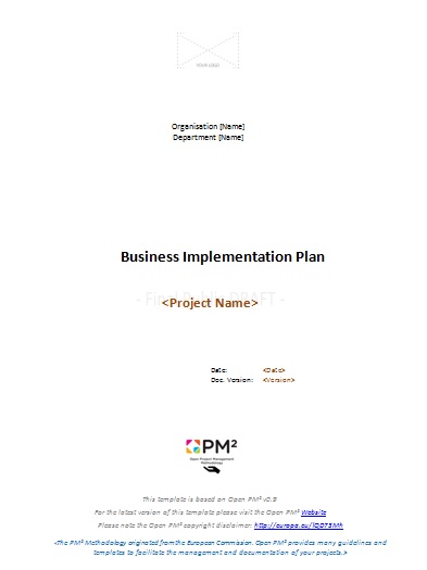 Read more about the article PM² Artefacts | Templates | Planning Phase | Business Implementation Plan